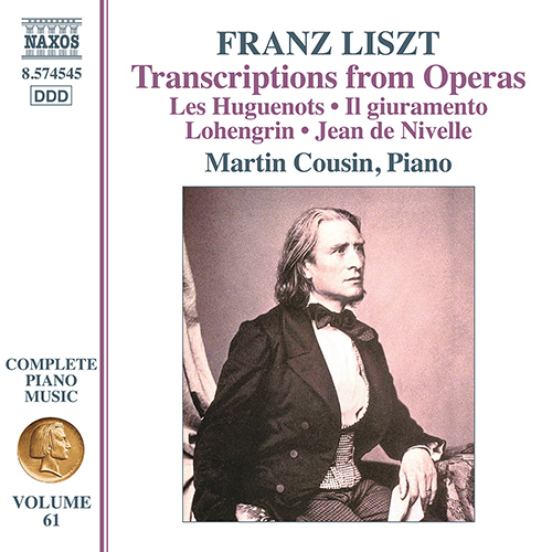 LISZT, F.: Liszt Complete Piano Music, Vol. 61 – Opera Transcriptions