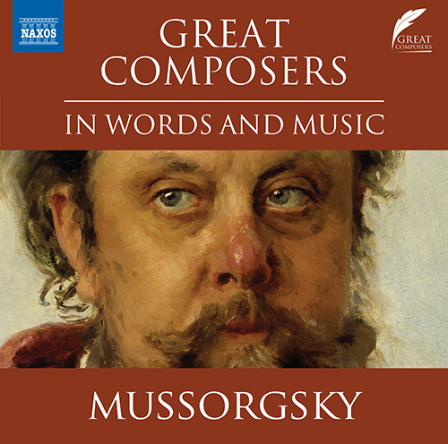 CADDY, D.: Great Composers in Words and Music - Modest Mussorgsky
