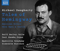 DAUGHERTY, M.: Tales of Hemingway / American Gothic / Once Upon A Castle