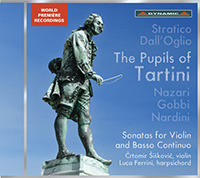 The Pupils of Tartini – STRATICO, M. • DALL’OGLIO, D. • NZARI, A. • GOBBI, I. • NARDINI, P.