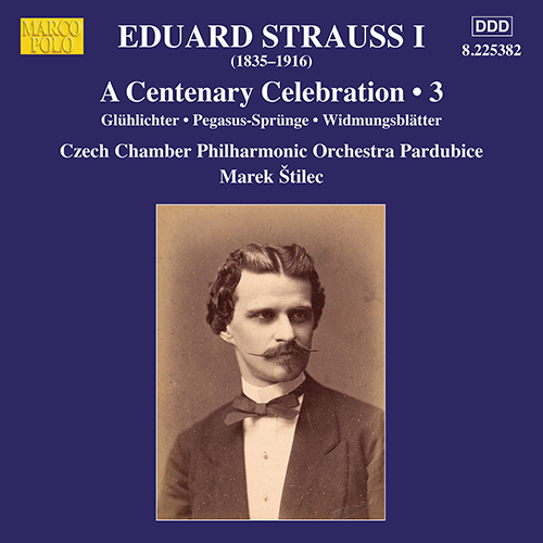 STRAUSS, E.: A Centenary Celebration, Vol. 3 – Waltzes and Polkas