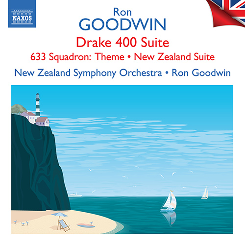 GOODWIN, R.: Drake 400 Suite • 633 Squadron: Theme • Arabian Celebration • New Zealand Suite