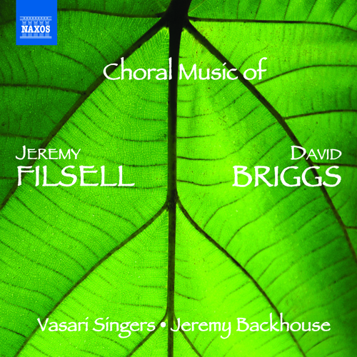 FILSELL, J. • BRIGGS, D.: Choral Music