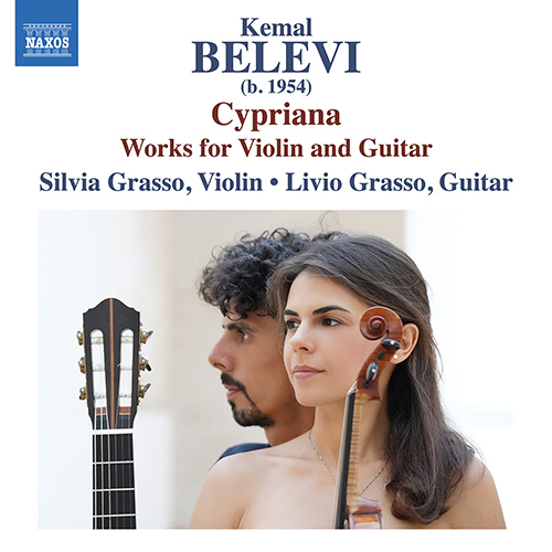 BELEVI, K.: Violin and Guitar Works – Cypriana • Clouds • Waltz in A Major