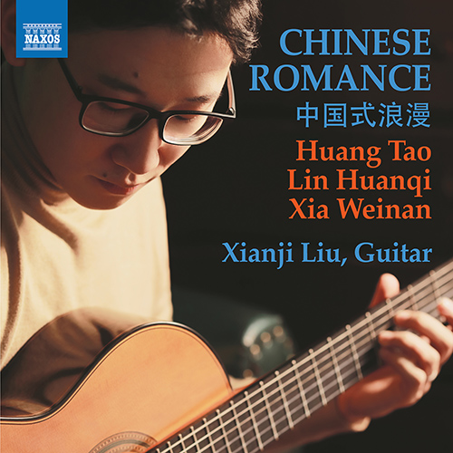Chinese Romance – XIA, Weinan • HUANG, Tao • LIN, Huanqi