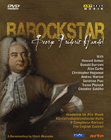 HANDEL, G.F.: Barockstar (Film, 2009) (NTSC)