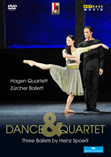 SPOERLI, Heinz: Dance and Quartet (Zurich Ballet / Salzburg Festival, 2012) (NTSC)