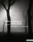 MAHLER, G.: Symphony No. 4 / SCHOENBERG, A.: Pelleas und Melisande (Gustav Mahler Youth Orchestra, Abbado) (NTSC)