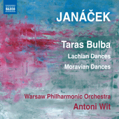JANACEK, L.: Taras Bulba / Lachian Dances / Moravian Dances (Warsaw Philharmonic, Wit)