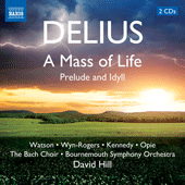 DELIUS A Mass of Life