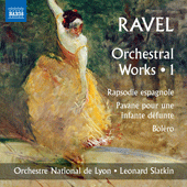 RAVEL Orchestral Works, Vol. 1
