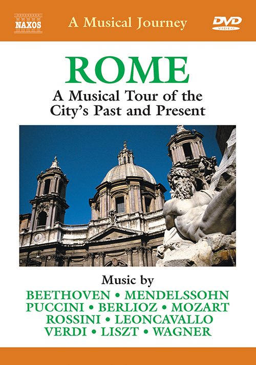 A Musical Journey – ROME: A Musical Tour of the City’s Past and Present (NTSC)