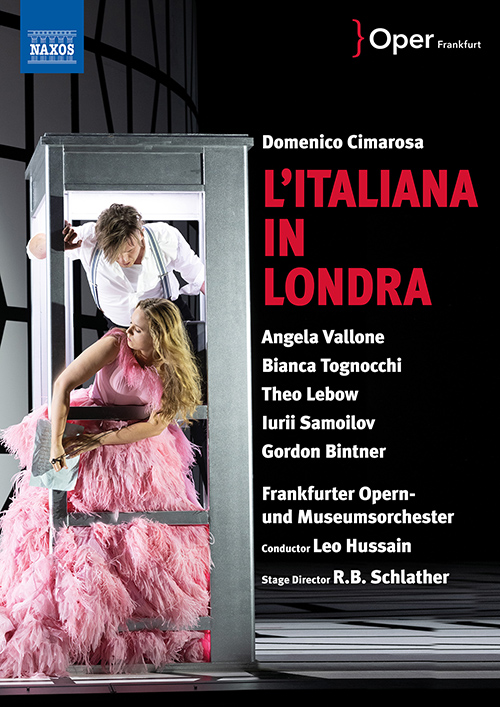 CIMAROSA, D.: Italiana in Londra (L’) [Opera] (Frankfurt Opera, 2021) (NTSC)