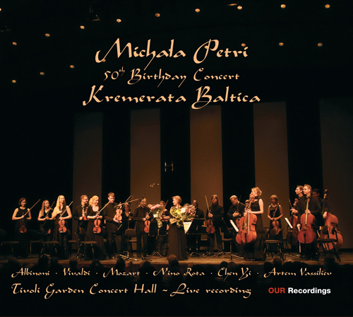  Michala Petri: 50th Birthday Concert With Kremerata Baltica – Albinoni, T. • Chen, Yi • Mozart, W.A. • Rota, N. • Vassiliev, A. • Vivaldi, A.