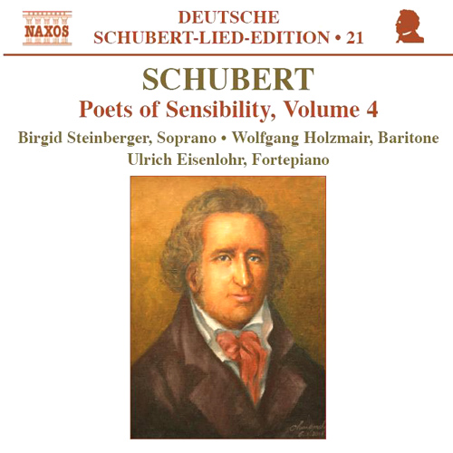 Schubert: Lied Edition 21 – Poets of Sensibility, Vol. 4