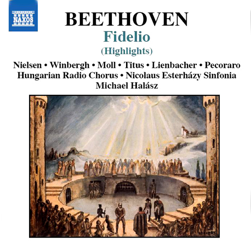 BEETHOVEN: Fidelio, Op. 72 (Highlights)