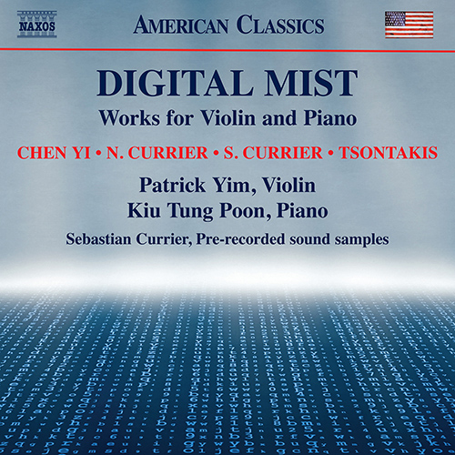 Digital Mist – CHEN YI • N. CURRIER • S. CURRIER • TSONTAKIS
