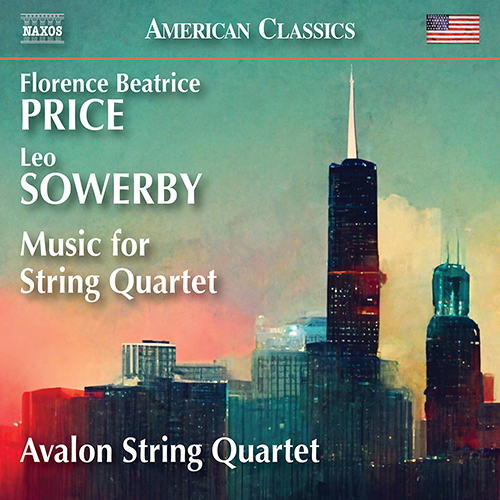PRICE, F.: String Quartet No. 2 • 5 Folksongs in Counterpoint (1951) • SOWERBY, L.: String Quartet in G Minor