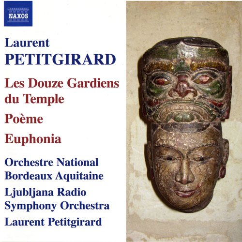 Petitgirard: The 12 Guardians of the Temple • Poeme • Euphonia