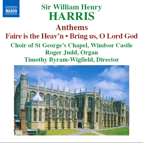 HARRIS, William: Choral Music