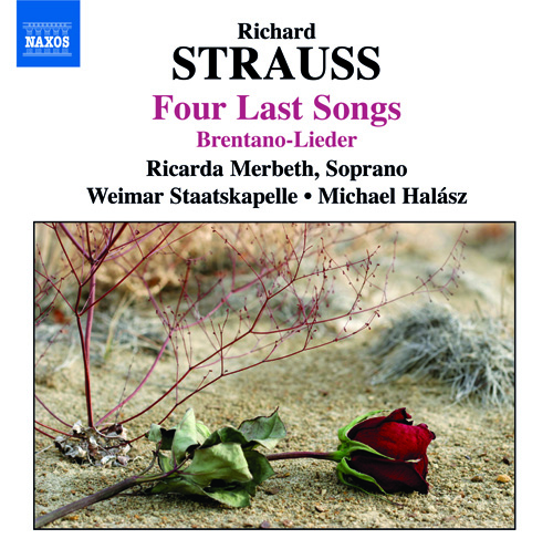 Strauss, R.: 4 Last Songs • 6 Lieder • Ariadne Auf Naxos (excerpts)