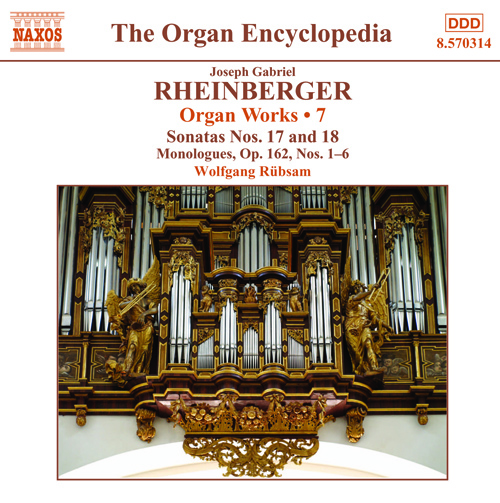 RHEINBERGER, J.G.: Organ Works, Vol. 7