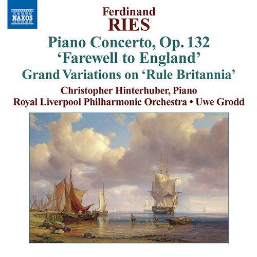 RIES, F.: Piano Concertos, Vol. 3 (Hinterhuber, Grodd) – No. 7 • Grand Variations on Rule Britannia • Introduction and Variations Brillantes