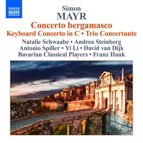 MAYR, J.S.: Concerto Bergamasco • Keyboard Concerto in C Major • Trio Concertante