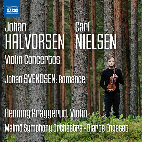 HALVORSEN, J.: Violin Concerto / NIELSEN, C.: Violin Concerto / SVENDSEN: Romance