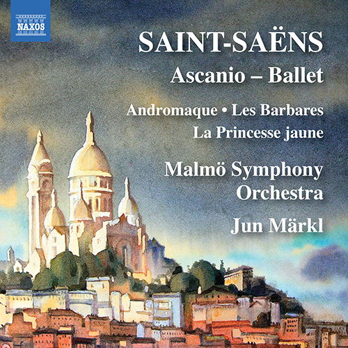 SAINT-SAËNS, C.: Ascanio: Ballet / Overtures to Stage Works