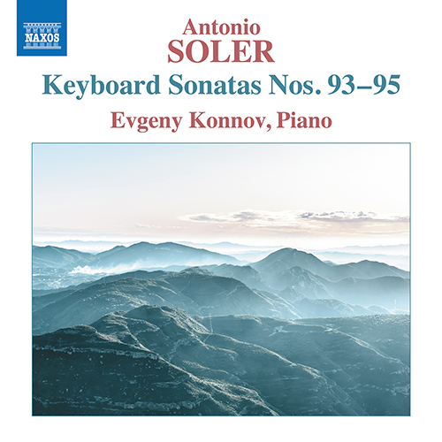 SOLER, A.: Keyboard Sonatas Nos. 93–95