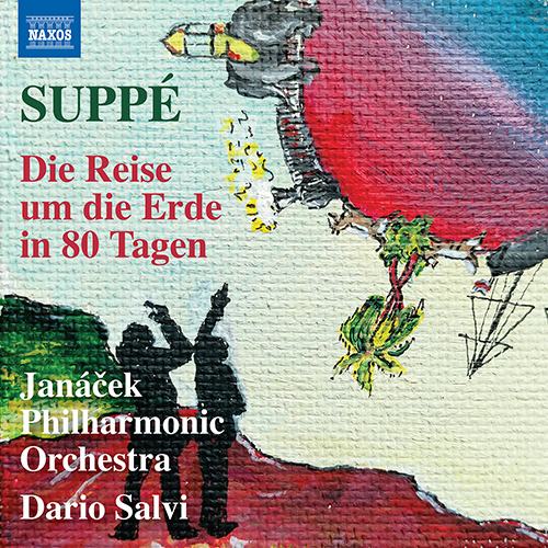 SUPPÉ, F. von: Reise um die Erde in 80 Tagen (Die) (Around the World in 80 Days) [Incidental Music] (Janáček Philharmonic, Salvi)