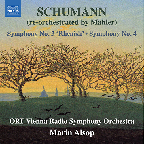 SCHUMANN, R.: Symphony No. 3 ‘Rhenish’ • Symphony No. 4 (re-orchestrated by Mahler)