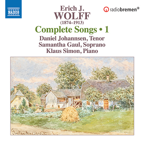 WOLFF, E.J.: Complete Songs, Vol. 1