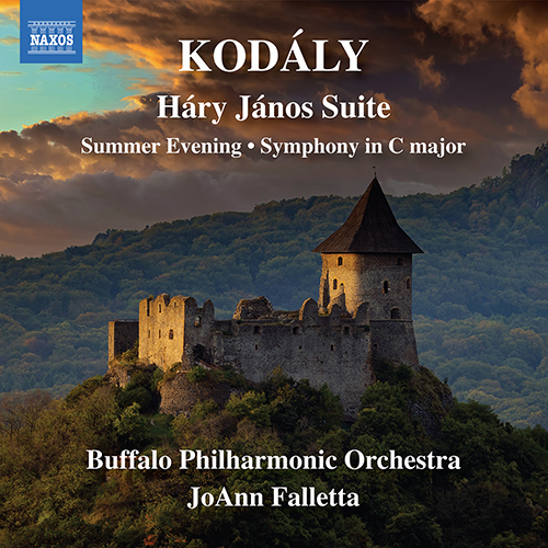KODÁLY, Z.: Háry János Suite • Summer Evening • Symphony in C Major (Buffalo Philharmonic, Falletta)