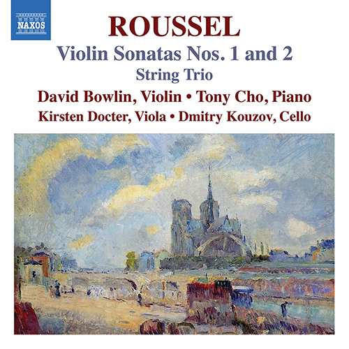 ROUSSEL, A.: Violin Sonatas Nos. 1-2 / String Trio