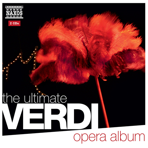 VERDI, G.: The Ultimate Opera Album