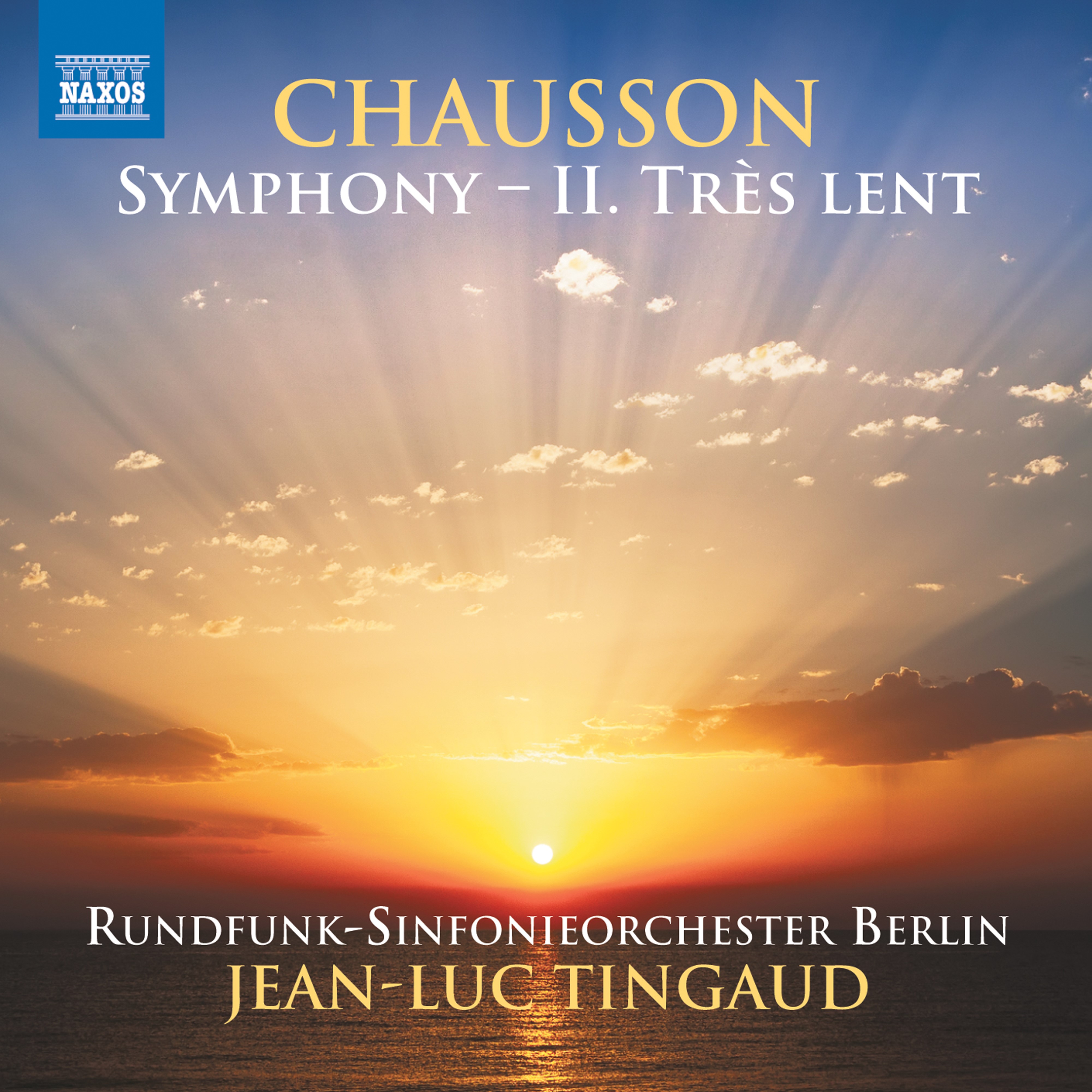 Ernest CHAUSSON Symphony – II. Très lent