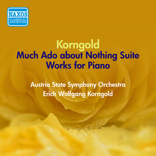 Korngold, E.W.: Much Ado About Nothing Suite • Improvisations (1951)