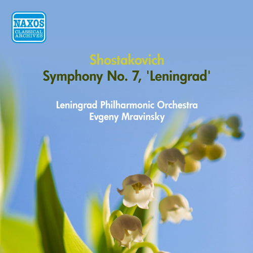 Shostakovich, D.: Symphony No. 7, ‘Leningrad’ (1953)