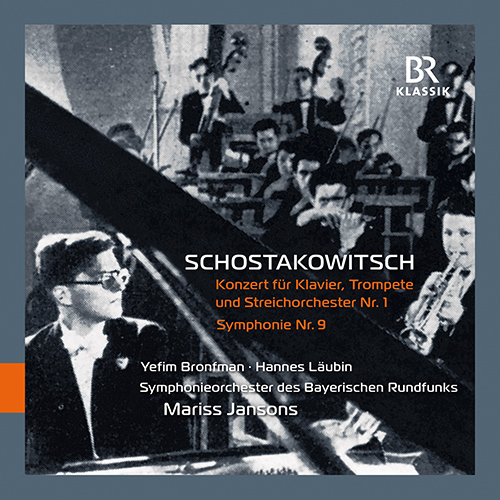 SHOSTAKOVICH, D.: Piano Concerto No. 1 • Symphony No. 9