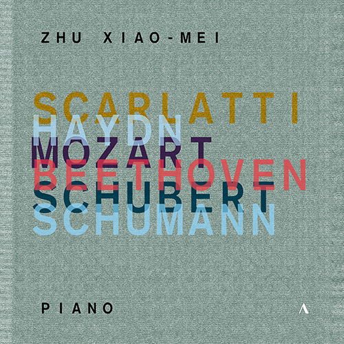 Piano Music – SCARLATTI, D. • HAYDN, J. • MOZART, W.A. • BEETHOVEN, L. van • SCHUBERT, F. • SCHUMANN, R. (Xiao-Mei Zhu)