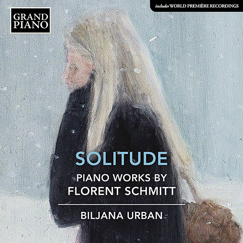 SCHMITT, F.: Piano Works (Solitude)