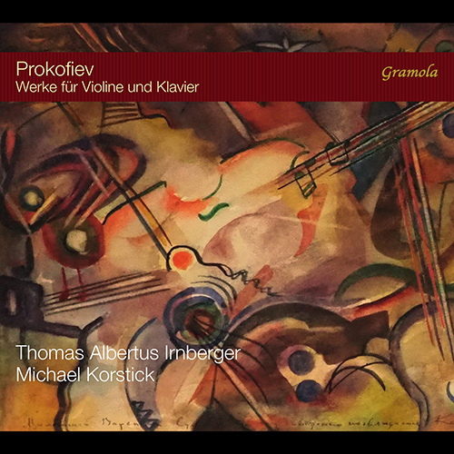 PROKOFIEV, S.: Works for Violin and Piano (Irnberger, Korstick)