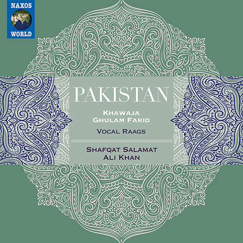 PAKISTAN – Shafqat Salamat Ali Khan: Khawaja Ghulam Farid