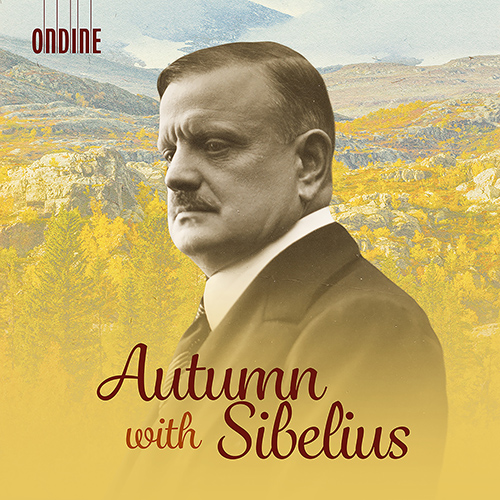 SIBELIUS, J: Autumn with Sibelius