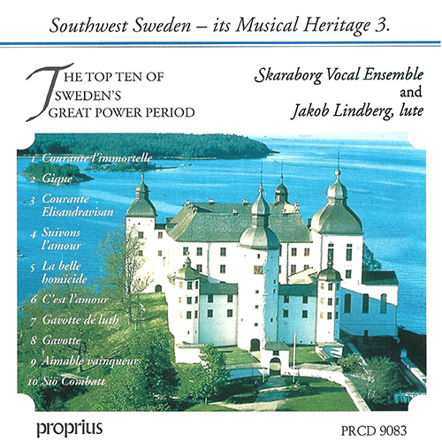 Southwest Sweden – its Musical Heritage, Vol. 3: The Top Ten of Sweden’s Great Power Period