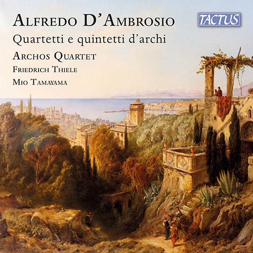 D’AMBROSIO, A.: Quartetti e quintetti d’archi