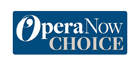 Choice | Opera Now