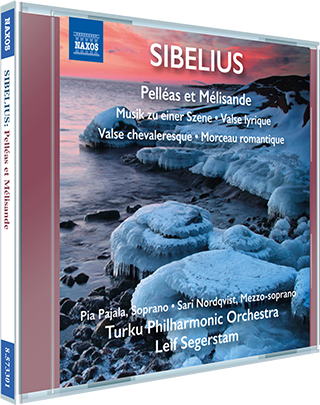 SIBELIUS, J.: Pelleas and Melisande / Musik zu einer Szene / Autrefois / Valse Chevaleresque